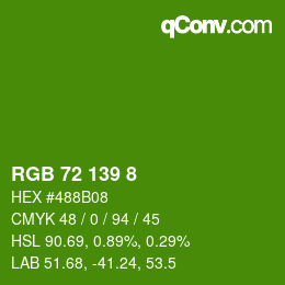 Color code: RGB 72 139 8 | qconv.com