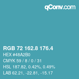 カラーコード: RGB 72 162.8 176.4 | qconv.com