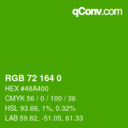 Color code: RGB 72 164 0 | qconv.com