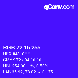 Color code: RGB 72 16 255 | qconv.com