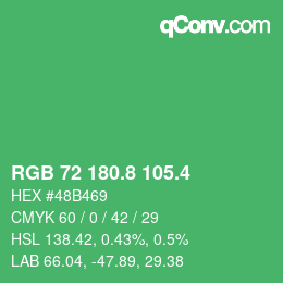 カラーコード: RGB 72 180.8 105.4 | qconv.com