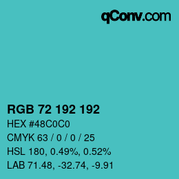 Color code: RGB 72 192 192 | qconv.com