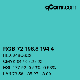 カラーコード: RGB 72 198.8 194.4 | qconv.com