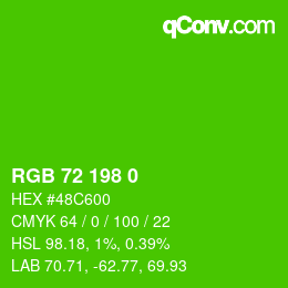 Color code: RGB 72 198 0 | qconv.com