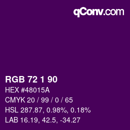 カラーコード: RGB 72 1 90 | qconv.com