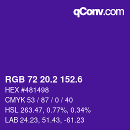 カラーコード: RGB 72 20.2 152.6 | qconv.com