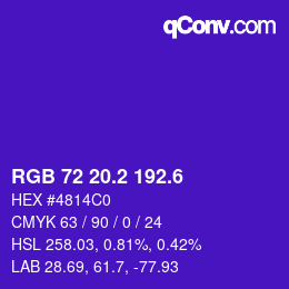 カラーコード: RGB 72 20.2 192.6 | qconv.com