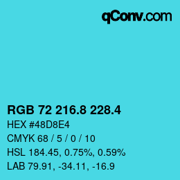 カラーコード: RGB 72 216.8 228.4 | qconv.com