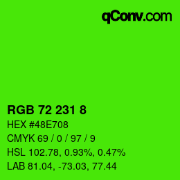 カラーコード: RGB 72 231 8 | qconv.com