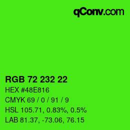 Color code: RGB 72 232 22 | qconv.com
