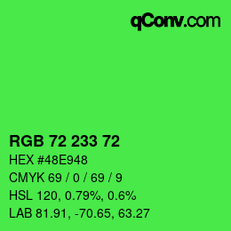 カラーコード: RGB 72 233 72 | qconv.com