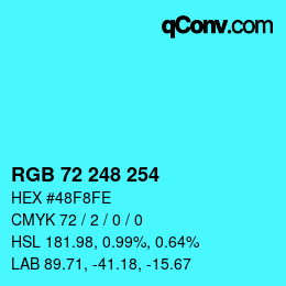 Color code: RGB 72 248 254 | qconv.com