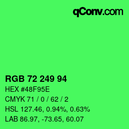 Color code: RGB 72 249 94 | qconv.com