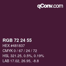 Color code: RGB 72 24 55 | qconv.com
