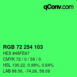 Color code: RGB 72 254 103 | qconv.com