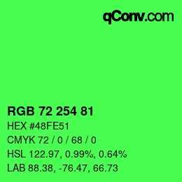 Color code: RGB 72 254 81 | qconv.com