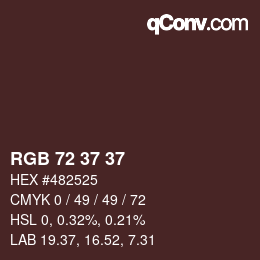 カラーコード: RGB 72 37 37 | qconv.com