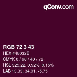 Farbcode: RGB 72 3 43 | qconv.com