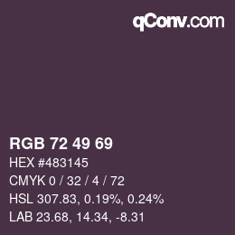 Color code: RGB 72 49 69 | qconv.com