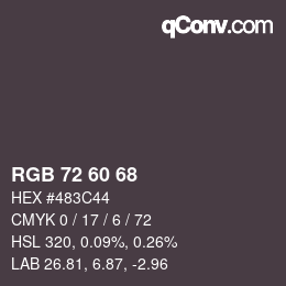颜色代码: RGB 72 60 68 | qconv.com