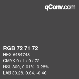 Code couleur: RGB 72 71 72 | qconv.com