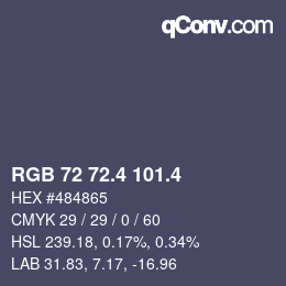 カラーコード: RGB 72 72.4 101.4 | qconv.com