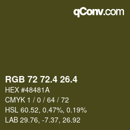 カラーコード: RGB 72 72.4 26.4 | qconv.com