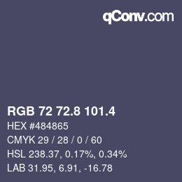 カラーコード: RGB 72 72.8 101.4 | qconv.com