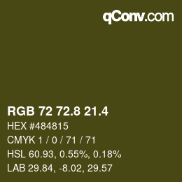 カラーコード: RGB 72 72.8 21.4 | qconv.com