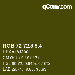 カラーコード: RGB 72 72.8 6.4 | qconv.com