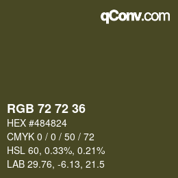颜色代码: RGB 72 72 36 | qconv.com