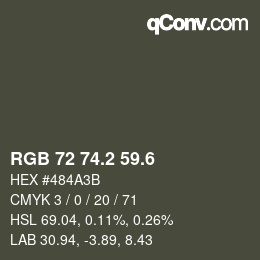 カラーコード: RGB 72 74.2 59.6 | qconv.com