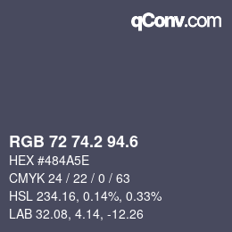 カラーコード: RGB 72 74.2 94.6 | qconv.com