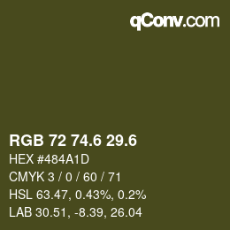 カラーコード: RGB 72 74.6 29.6 | qconv.com