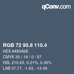 カラーコード: RGB 72 90.8 110.4 | qconv.com
