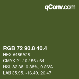 カラーコード: RGB 72 90.8 40.4 | qconv.com