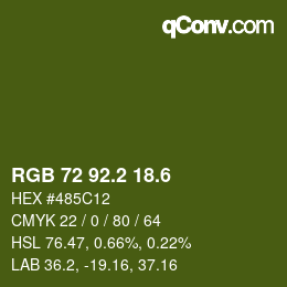 カラーコード: RGB 72 92.2 18.6 | qconv.com