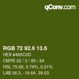 カラーコード: RGB 72 92.6 13.6 | qconv.com