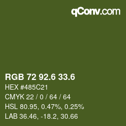 カラーコード: RGB 72 92.6 33.6 | qconv.com