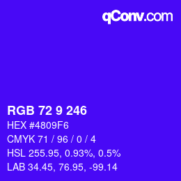 颜色代码: RGB 72 9 246 | qconv.com
