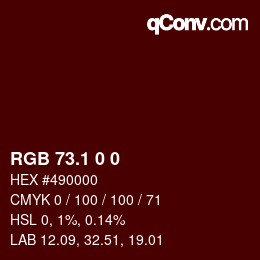 カラーコード: RGB 73.1 0 0 | qconv.com