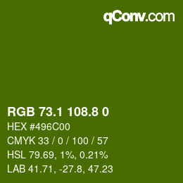カラーコード: RGB 73.1 108.8 0 | qconv.com