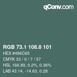 カラーコード: RGB 73.1 108.8 101 | qconv.com