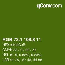 カラーコード: RGB 73.1 108.8 11 | qconv.com