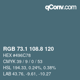 Color code: RGB 73.1 108.8 120 | qconv.com