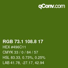 カラーコード: RGB 73.1 108.8 17 | qconv.com