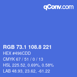 カラーコード: RGB 73.1 108.8 221 | qconv.com