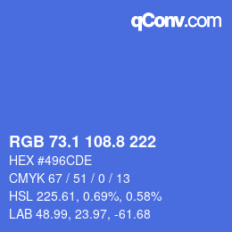 カラーコード: RGB 73.1 108.8 222 | qconv.com
