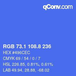 カラーコード: RGB 73.1 108.8 236 | qconv.com