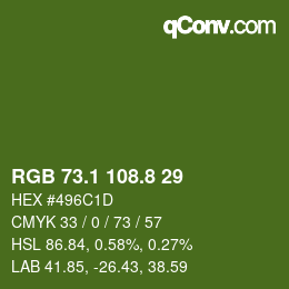 カラーコード: RGB 73.1 108.8 29 | qconv.com
